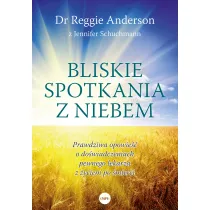 Bliskie spotkania z Niebem