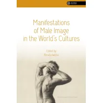 Manifestations of Male Image in the World’s Cultures