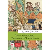 Pawe� W�odkowic i Stanis�aw ze Skarbimierza