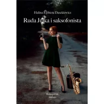 Ruda Julka i saksofonista