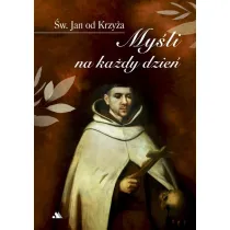My�li na ka�dy dzie� �w. Jan od Krzy�a