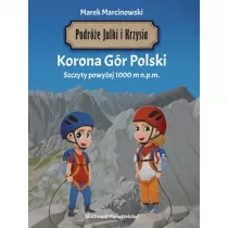 Podre Julki i Krzysia. Korona Gr Polski
