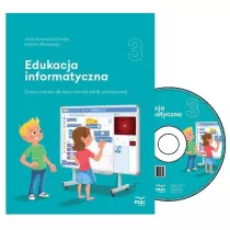 Edukacja informatyczna. Zeszyt wicze. Klasa 3 + CD