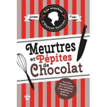 Meurtres et pepites de chocolat. Enquetes d`Hannah Swensen. Tome 1