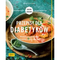 Przepisy dla diabetykw penia przyjemnoci i kontrola cukru we krwi