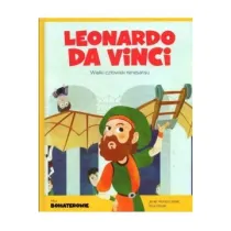 Leonardo da Vinci. Wielki cz�owiek renesansu. Moi bohaterowie