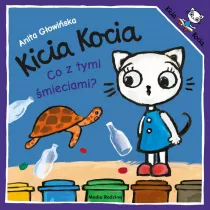 Kicia Kocia. Co z tymi mieciami?