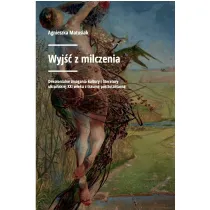 Wyj�� z milczenia