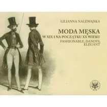 Moda m�ska w XIX i na pocz�tku XX wieku
