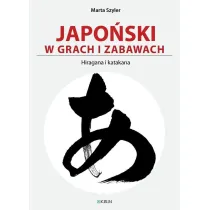 Japo�ski w grach i zabawach. Hiragana i katakana