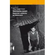 Niemiecka jesie�. Reporta� z podr�y po Niemczech