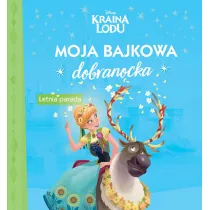 Moja bajkowa dobranocka. Disney Kraina Lodu. Letnia parada