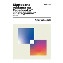 Skuteczna reklama na Facebooku i Instagramie