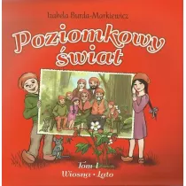 Poziomkowy �wiat Tom 1 Wiosna Lato