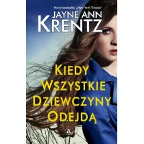 Kiedy wszystkie dziewczyny odejd