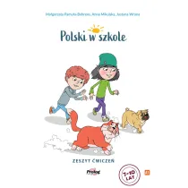 Polski w szkole. Zeszyt �wicze�