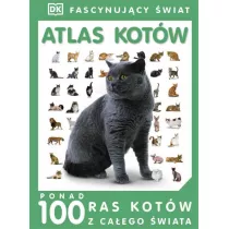 Atlas kotw. Ponad 100 ras kotw z caego wiata