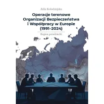 Operacje terenowe OBWE (1991-2024)