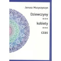 Dziewczyny, kobiety, czas
