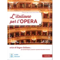 L'italiano per l'opera + audio + video online