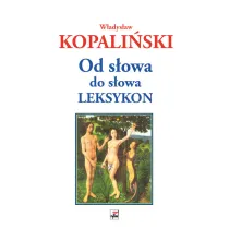 Od s�owa do s�owa. Leksykon