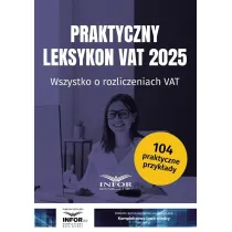 Praktyczny Leksykon VAT 2025