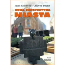 Nowa perspektywa miasta