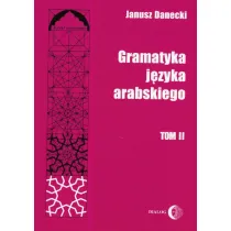 Gramatyka j�zyka arabskiego T.2