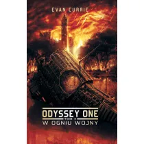 W ogniu wojny. Odyssey One. Tom 4