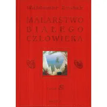 Malarstwo Bia�ego Cz�owieka. Tom 8