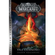 Fale ciemności. World of Warcraft