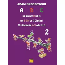 ABC na klarnet B lub C. Podr�cznik do nauki gry na klarnecie dla najm�odszych. Cz�� 2