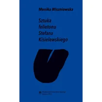 Sztuka felietonu Stefana Kisielewskiego