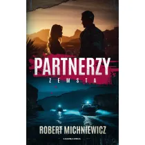 Zemsta. Partnerzy. Tom 2