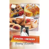 Ciasta i desery Siostry Leonilli
