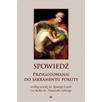 Spowied�. Przygotowanie do sakramentu pokuty