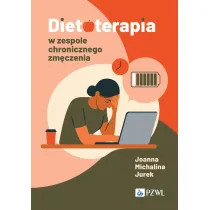 Dietoterapia w zespole chronicznego zm�czenia