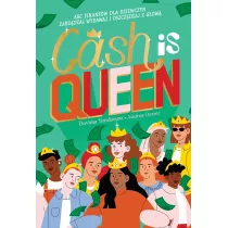 Cash is Queen