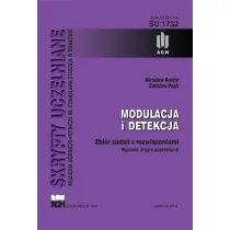Modulacja i detekcja. Zbi�r zada� z rozwi�zaniami