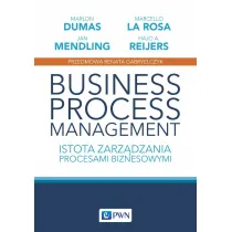 Business Process Management. Istota zarz�dzania procesami biznesowymi. Studia z zarz�dzania