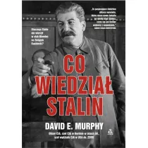 Co wiedzia� Stalin