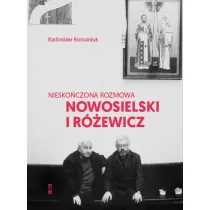 Niesko�czona rozmowa. Nowosielski i R�ewicz
