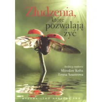 Z�udzenia, kt�re pozwalaj� �y�