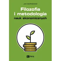 Filozofia i metodologia nauk ekonomicznych