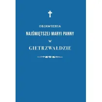 Objawienia Naj�wi�tszej Maryi Panny..