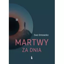 Martwy za dnia