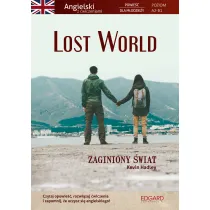 Lost World. Zaginiony �wiat. Powie�� dla m�odzie�y z �wiczeniami