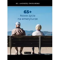 65  + Nowe �ycie na emeryturze
