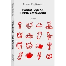 PANNA DENNA I INNE ZMY�LENIA