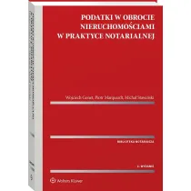 Podatki w obrocie nieruchomo�ciami w praktyce notarialnej